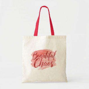 Beautiful Chaos Pink Watercolor Quote Tote Bag