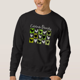 Beautiful Chickens Many Different Chicken Breeds F Sweatshirt