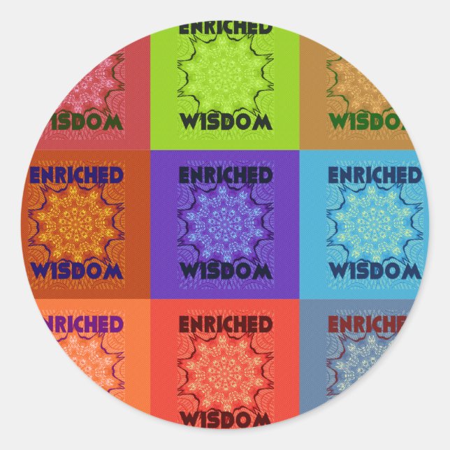  Beautiful Colourful amazing  Enriched Wisdom  Pop Classic Round Sticker (Front)