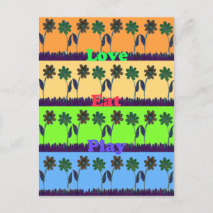 Beautiful colourful Eat Love Play text Floral Pop  Postcard