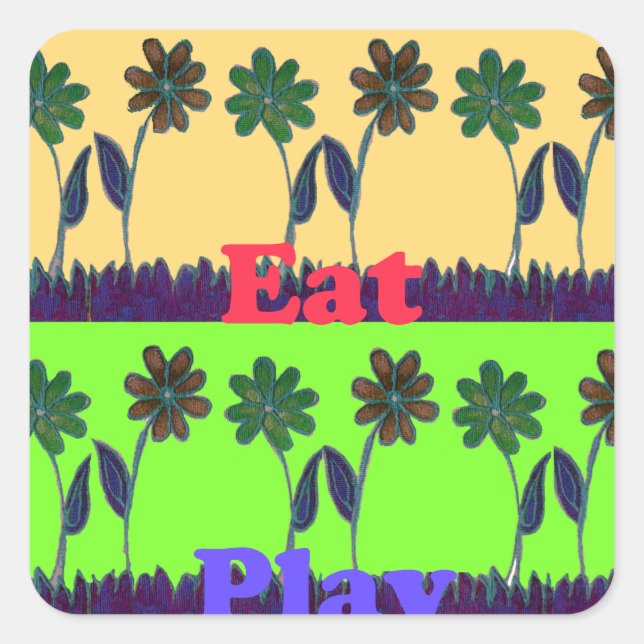 Beautiful colourful Eat Love Play text Floral Pop  Square Sticker (Front)