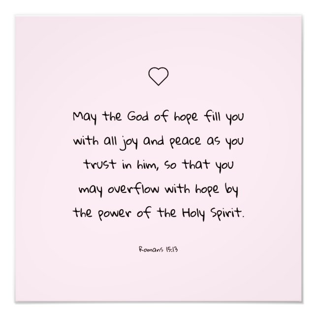 Beautiful Comforting Scripture Bible Quote Photo Print (Front)