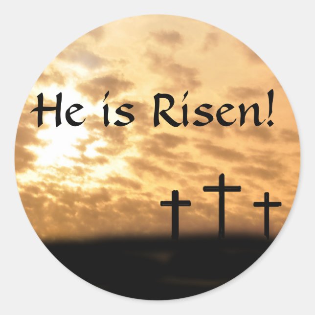 Beautiful Crosses and Sunset He is Risen Stickers (Front)