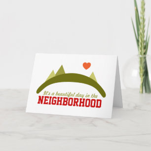 Beautiful Day in the Neighbourhood Holiday Card