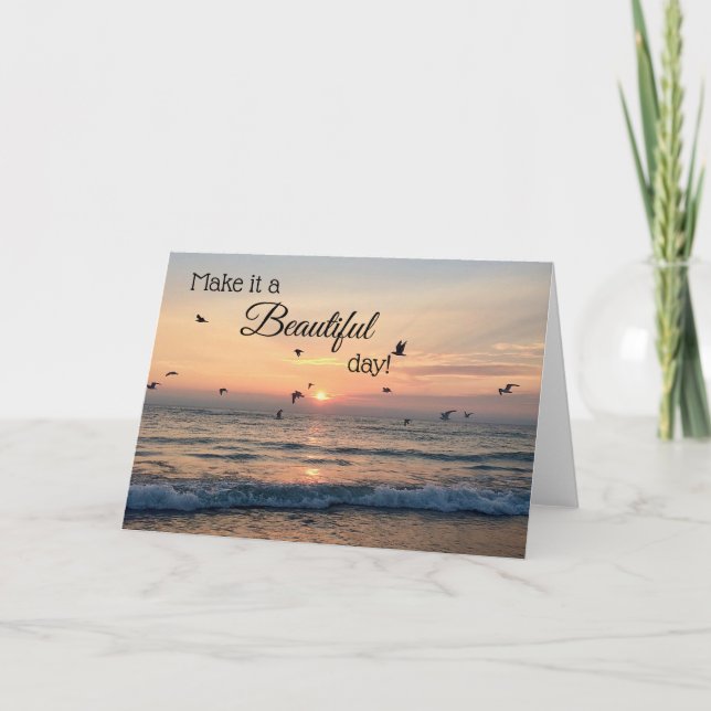 Beautiful Day Sunrise Beach Card (Front)