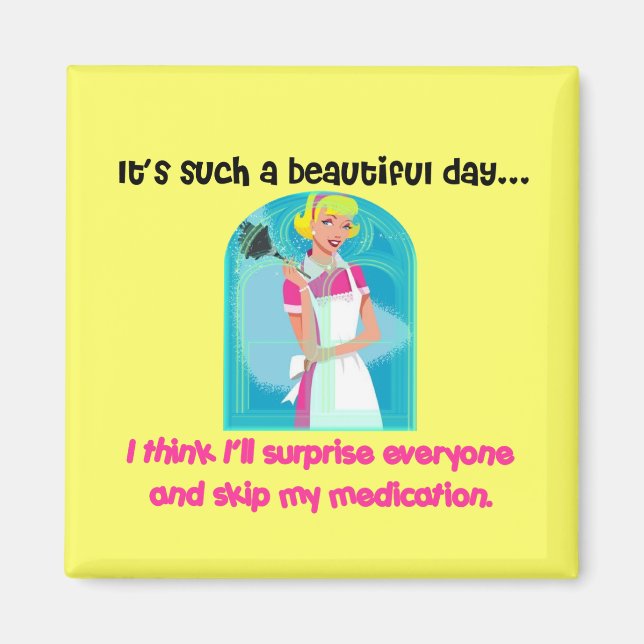 Beautiful Daze Magnet (Front)