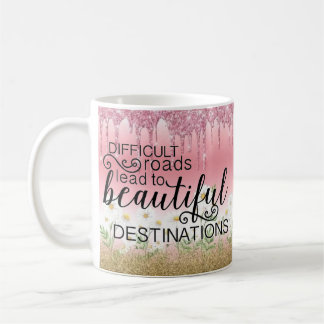 "Beautiful Destinations" Inspirational Mug
