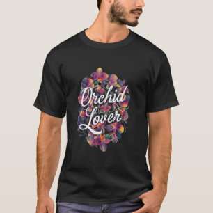 Beautiful Floral Orchid Lover Design Florist Garde T-Shirt