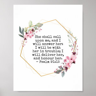 Beautiful Flowers Psalm 91 Poster