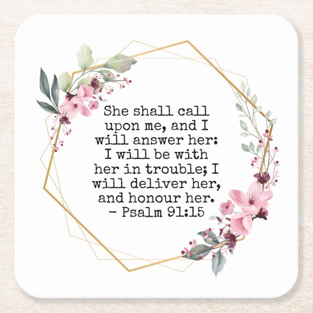 Beautiful Flowers Psalm 91 Square Paper Coaster (Front)