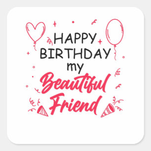 Beautiful Friends Birthday Square Sticker