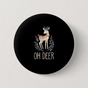 Beautiful Funny Deer Oh Deer Modern Design  6 Cm Round Badge