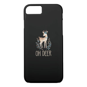 Beautiful Funny Deer Oh Deer Modern Design  iPhone 8/7 Case
