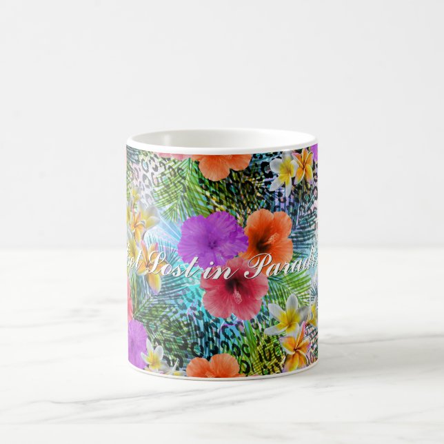 Beautiful “Get lost in Paradise” custom quote Coffee Mug (Center)