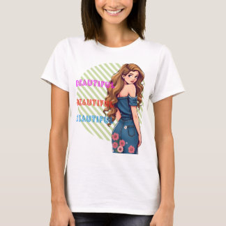 Beautiful girl print  T-Shirt
