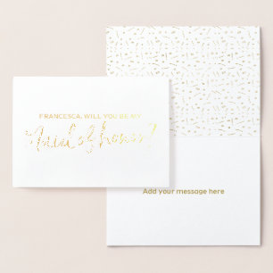 Beautiful Gold Foil Will You Be My Maid of Honor Card