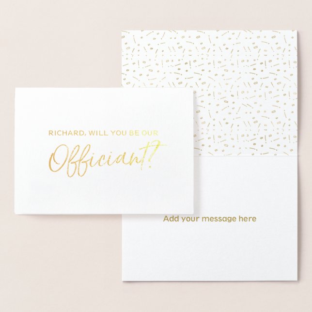 Beautiful Gold Foil Will You Be Our Officiant Card (Display)