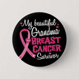 Beautiful Grandma Breast Cancer Survivor 6 Cm Round Badge