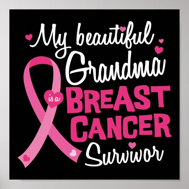 Beautiful Grandma Breast Cancer Survivor Poster (Front)