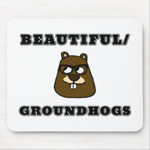 Beautiful/Groundhogs Mouse Mat