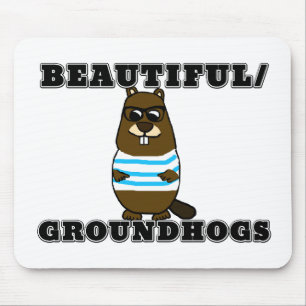 Beautiful/Groundhogs Mouse Mat