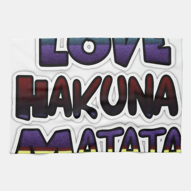 Beautiful Hakuna Matata Art Print Tea Towel (Horizontal)