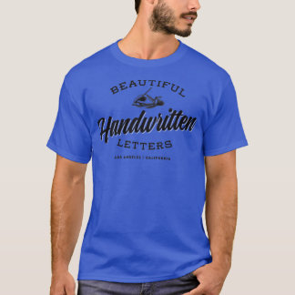 Beautiful Handwritten Letters T-Shirt