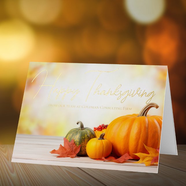Beautiful Happy Thanksgiving Custom Business Gold Foil Holiday Card (Creator Uploaded)