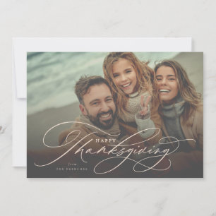 Beautiful Happy Thanksgiving script photo card