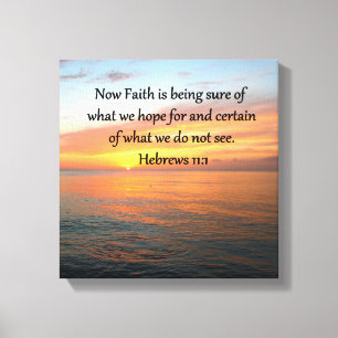 BEAUTIFUL HEBREWS 11:1 SUNRISE DESIGN CANVAS PRINT