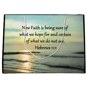 BEAUTIFUL HEBREWS 11:1 SUNRISE LARGE GIFT BAG