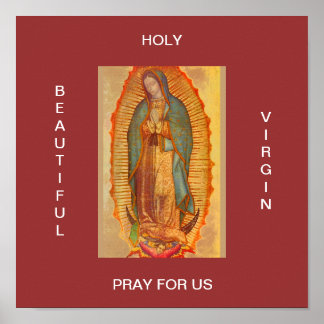 BEAUTIFUL HOLY VIRGIN PRAY FOR US POSTER