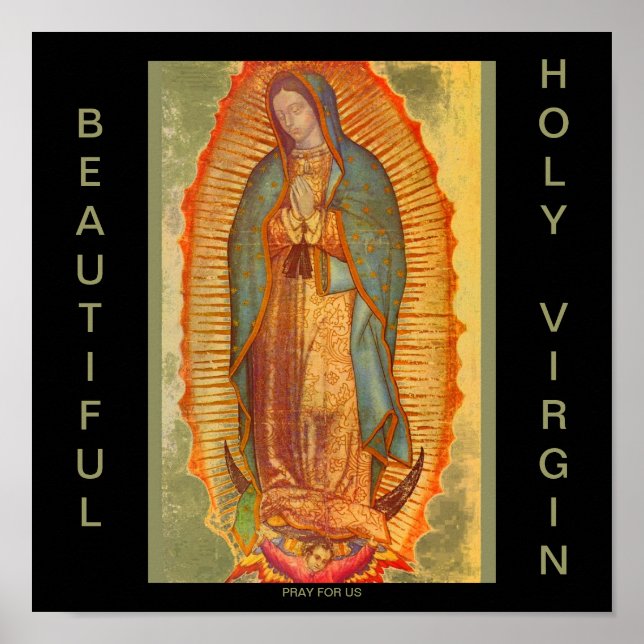 BEAUTIFUL HOLY VIRGIN PRAY FOR US POSTER (Front)