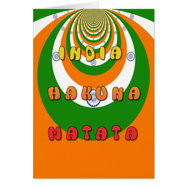 Beautiful India National Flag Colours Hakuna Matat (Front)