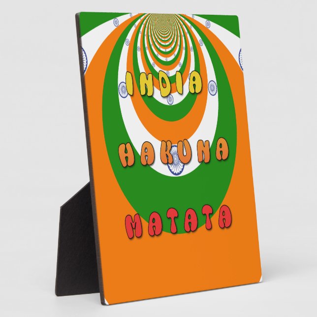 Beautiful India National Flag Colours Hakuna Matat Plaque (Side)