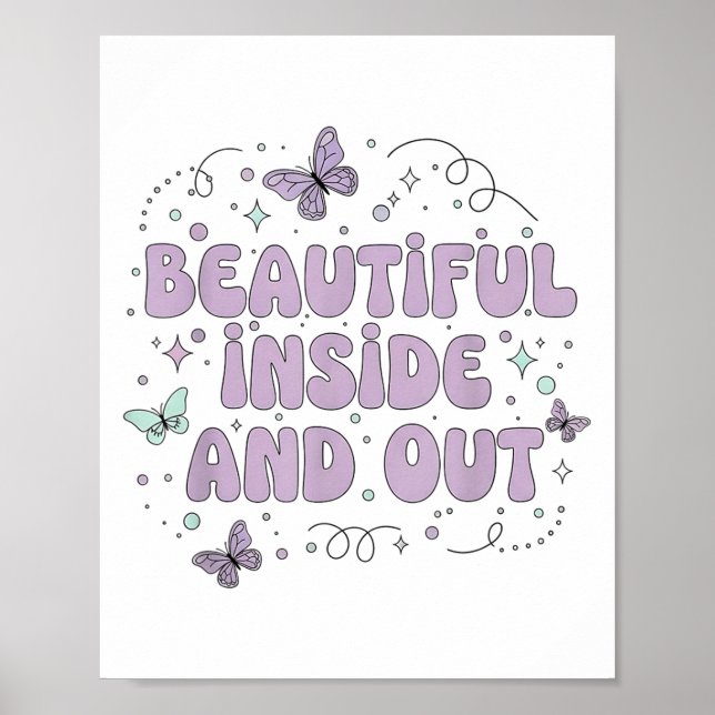 Beautiful Inside And Out Cute Butterfly Lavender S Poster (Front)