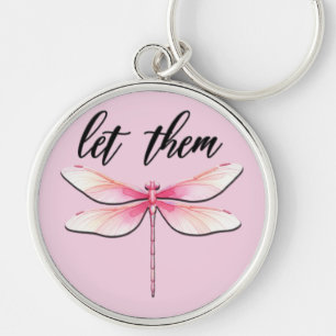 Beautiful Inspirational Dragonfly Quote Key Ring