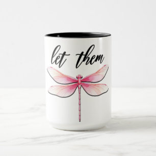 Beautiful Inspirational Dragonfly Quote Mug