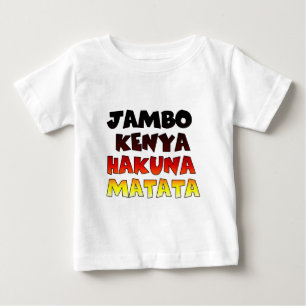 Beautiful Jambo Kenya Hakuna Matata Lovely Art  Baby T-Shirt