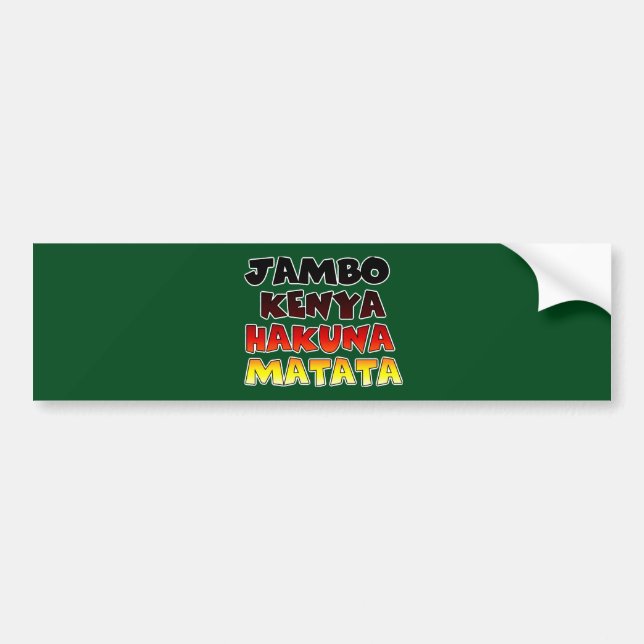 Beautiful Jambo Kenya Hakuna Matata Lovely Art  Bumper Sticker (Front)