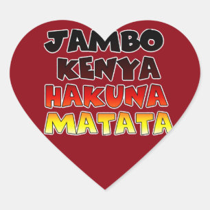 Beautiful Jambo Kenya Hakuna Matata Lovely Art  Heart Sticker