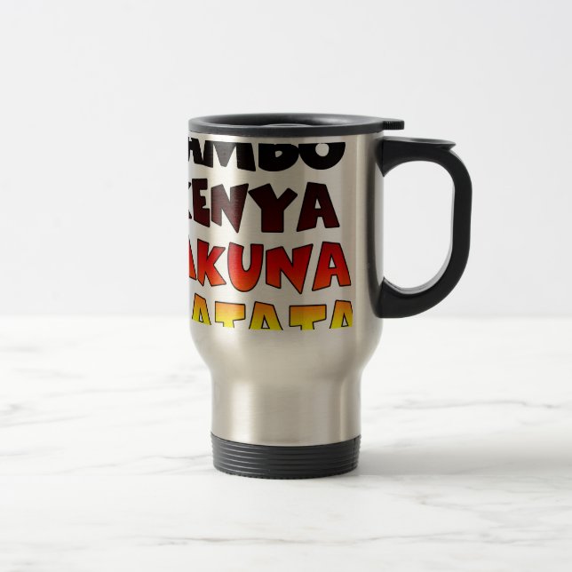 Beautiful Jambo Kenya Hakuna Matata Lovely Art  Travel Mug (Right)