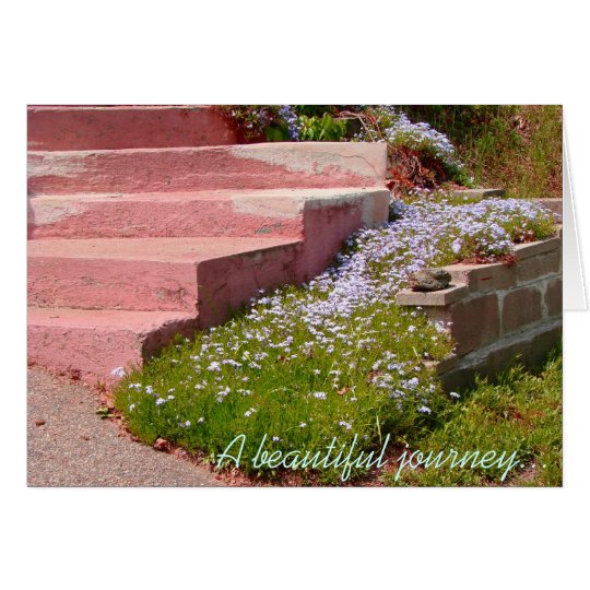 Beautiful Journey Begins with a Single Step - note Card