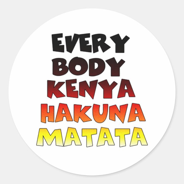 Beautiful Kenya Colourful Amazing Text Quote Desig Classic Round Sticker (Front)