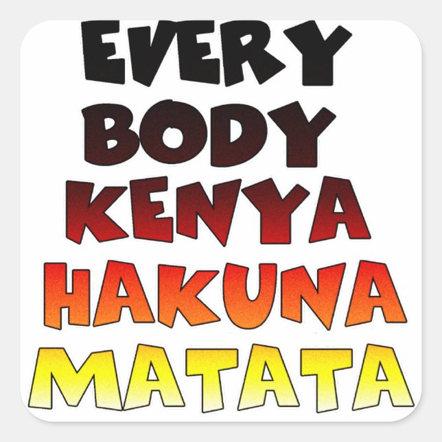 Beautiful Kenya Colourful Amazing Text Quote Desig Square Sticker (Front)