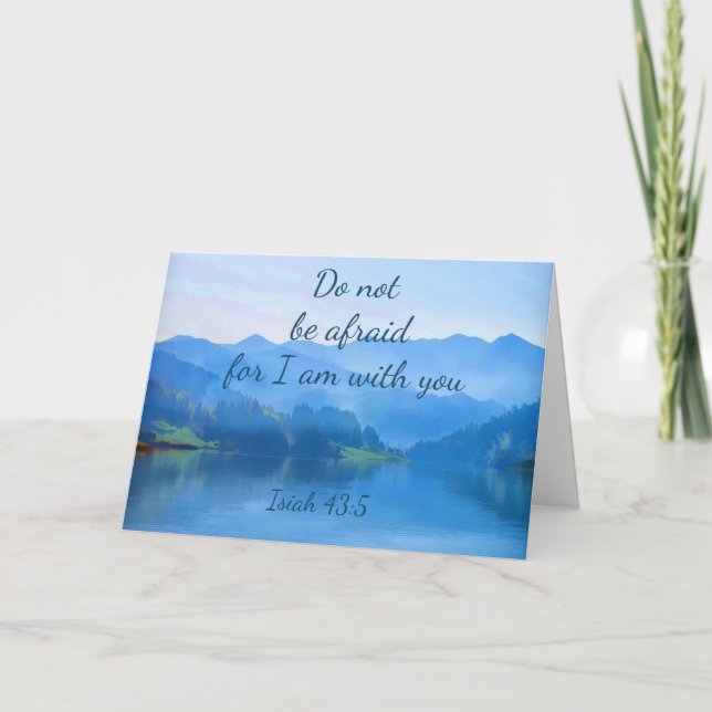 Beautiful Lake Isaiah 43:5 Inspirational Bible  Card (Front)