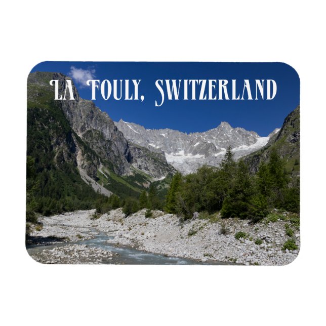 Beautiful Landscape, La Fouly, Switzerland Magnet (Horizontal)