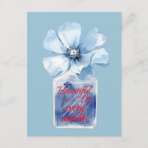 Beautiful Life Every Minute Postcard
