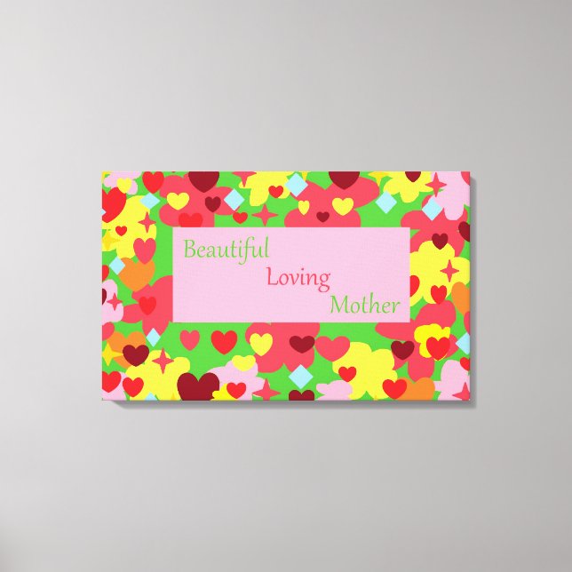 Beautiful Loving Mother Canvas Print (Front)