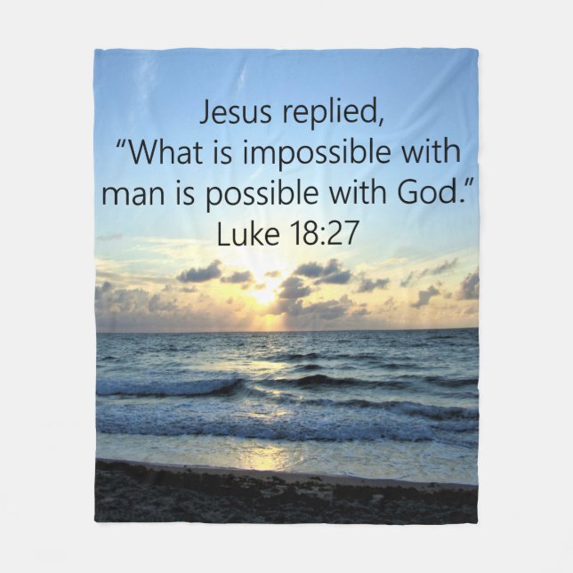 BEAUTIFUL LUKE 18:27 SUNRISE FLEECE BLANKET (Front)